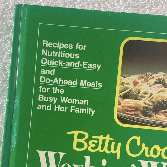 Vintage Betty Crocker’s  Working Woman’s Cookbook - Picture 2 of 10